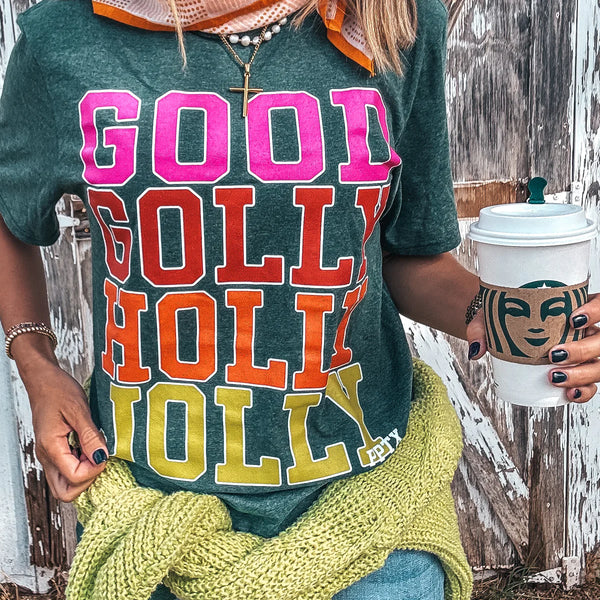 Good Golly Holly Jolly Tee ***PREORDER***