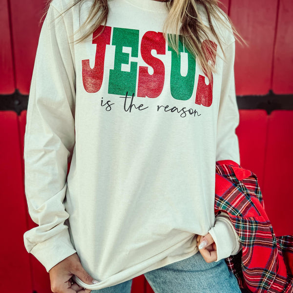 Jesus is the Reason Long Sleeve Tee ***PREORDER***