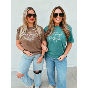 Hard Fought Hallelujah Tee in EMERALD or ESPRESSO ***PREORDER***