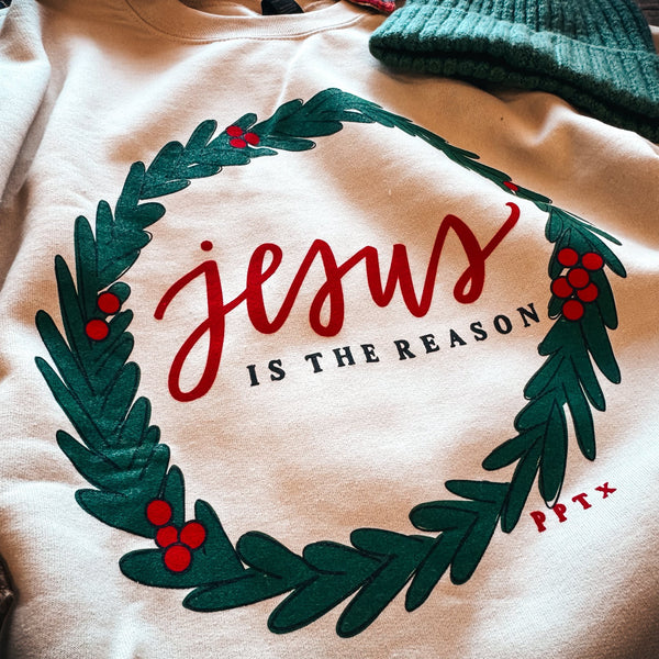Jesus is the Reason Sweatshirt ***PREORDER***