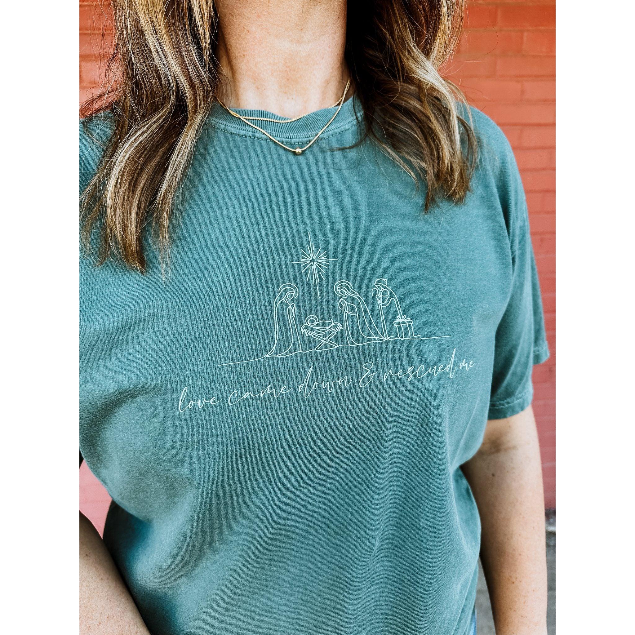 Love Came Down & Rescued Me Tee ***PREORDER***