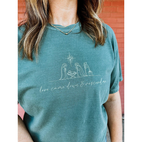 Love Came Down & Rescued Me Tee ***PREORDER***