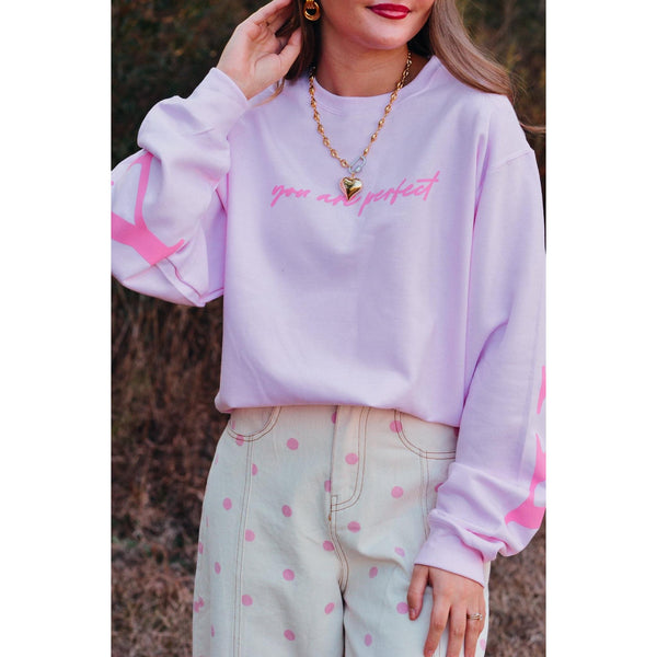 Worthy - You Are Perfect Sweatshirt ***PREORDER***