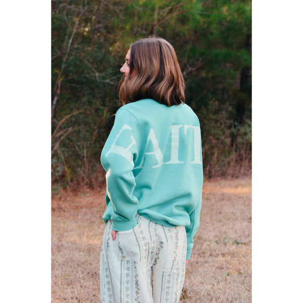 Faith Teal Sweatshirt