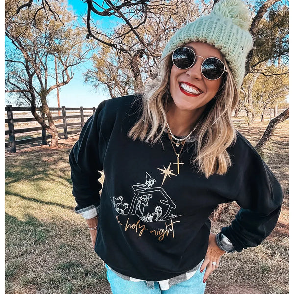 Oh Holy Night Sweatshirt ***PREORDER***