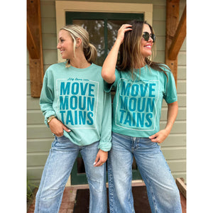 His Love Can Move Mountains Sweatshirt