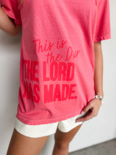 Day The Lord Has Made Tee ***PREORDER***