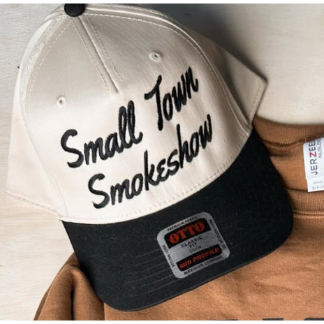 Small Town Smokeshow Hat ***PREORDER***