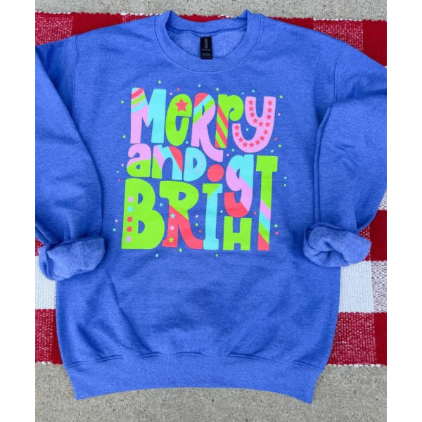 Merry & Bright TEE or SWEATSHIRT ***PREORDER***