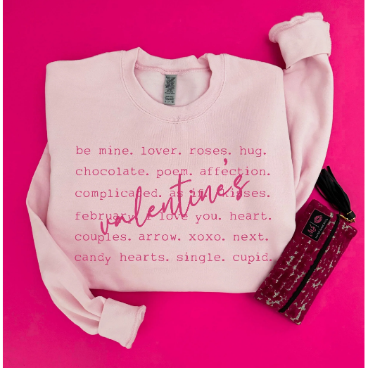 Valentine's Words Sweatshirt ***PREORDER***